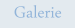 Galerie