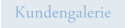 Kundengalerie